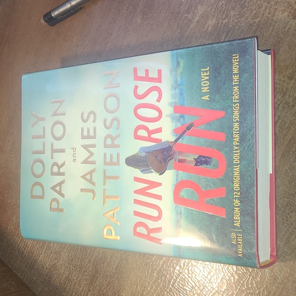 Other - Run Rose Run Novel by Dolly Parton and James Patterson